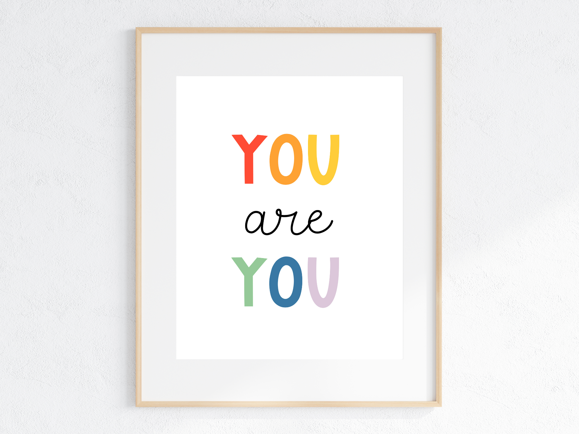 Be Yourself Affirmation Print