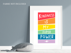 Kindness Is My Superpower