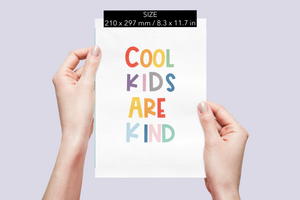 Cool Kids Are Kind Print